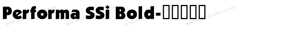 Performa SSi Bold字体转换